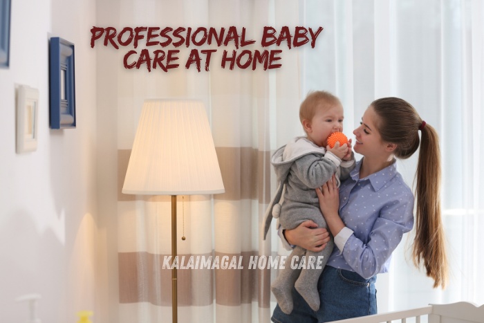 Kalaimagal Home Care providing professional baby care at home in Coimbatore, ensuring comfort and safety for infants with expert caregiving support