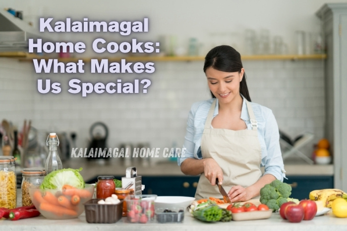 Personalized home-cooked meals for healthy living, prepared with care and fresh ingredients for Kalaimagal Home Care in Coimbatore