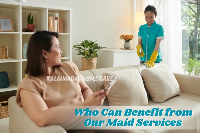 Kalaimagal Home Care in Coimbatore while homeowner relaxes, showcasing trusted and affordable maid services for busy families